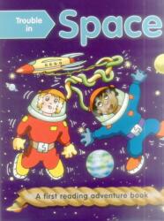 Trouble in Space (ISBN: 9781861474919)