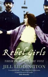 Rebel Girls (ISBN: 9781844081684)
