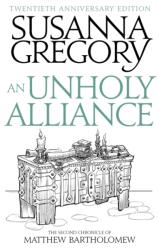 An Unholy Alliance (ISBN: 9780751568035)