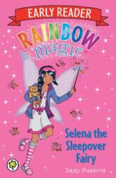 Rainbow Magic: Selena the Sleepover Fairy (ISBN: 9781408330739)