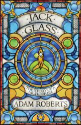 Jack Glass (ISBN: 9780575127647)