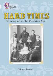 Hard Times: Growing Up in the Victorian Age (ISBN: 9780007231065)