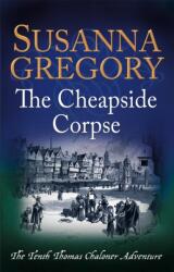 The Cheapside Corpse (ISBN: 9780751552812)
