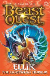 Beast Quest: Ellik the Lightning Horror (ISBN: 9781408307335)