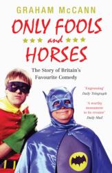Only Fools and Horses (ISBN: 9780857860569)