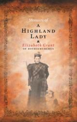 Memoirs Of A Highland Lady (ISBN: 9781841957579)
