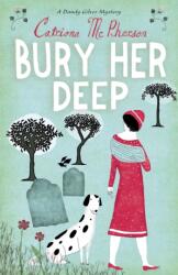 Bury Her Deep (ISBN: 9780340935330)