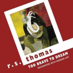 Too Brave to Dream (ISBN: 9781780373072)