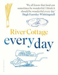 River Cottage Every Day (ISBN: 9781408888483)