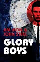 Glory Boys (ISBN: 9781910720479)