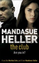 The Club (ISBN: 9780340838310)