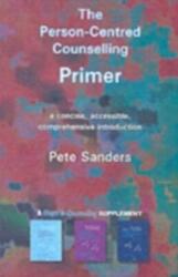 The Person-Centred Counselling Primer (ISBN: 9781898059806)