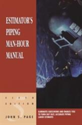 Estimator's Piping Man-Hour Manual (ISBN: 9780884152590)