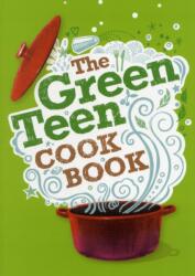 The Green Teen Cookbook (ISBN: 9781906582128)