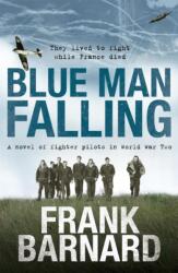 Blue Man Falling (ISBN: 9780755325559)