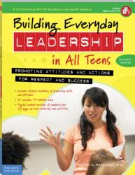 Building Everyday Leadership in All Teens (ISBN: 9781631980428)