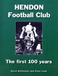 Hendon Football Club (ISBN: 9781903659427)