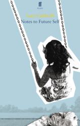 Notes to Future Self (ISBN: 9780571277247)