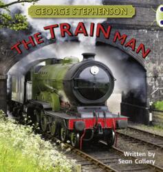 BC NF Gold B/2B George Stephenson: The Train Man (ISBN: 9780435144340)
