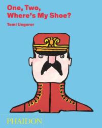 One, Two, Where's My Shoe? (ISBN: 9780714867984)