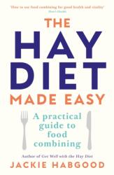 The Hay Diet Made Easy (ISBN: 9780285633797)