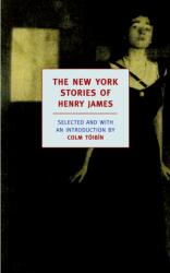 The New York Stories of Henry James (ISBN: 9781590171622)