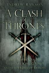 A Clash of Thrones (ISBN: 9780750962285)