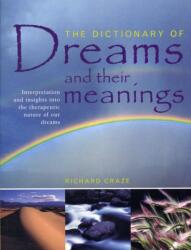 Dictionary of Dreams and Their Meanings (ISBN: 9781780191119)