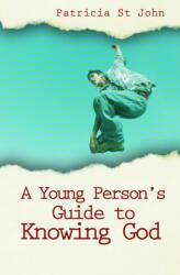 A Young Person's Guide to Knowing God (ISBN: 9781857925586)