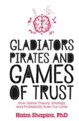 Gladiators, Pirates and Games of Trust (ISBN: 9781786780102)