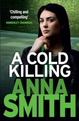 A Cold Killing (ISBN: 9781848664296)