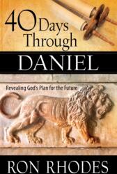 40 Days Through Daniel (ISBN: 9780736964456)