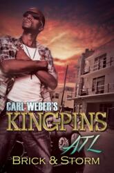 Carl Weber's Kingpins: Atl (ISBN: 9781622864812)
