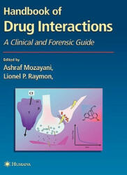 Handbook of Drug Interactions - Ashraf Mozayani, Lionel P. Raymon (2003)