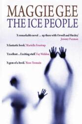 The Ice People (ISBN: 9781846590382)