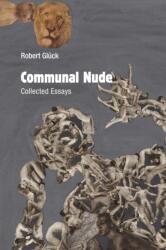 Communal Nude (ISBN: 9781584351757)