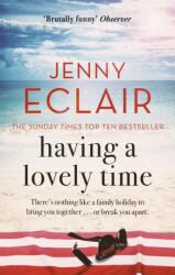 Having A Lovely Time (ISBN: 9780751536058)