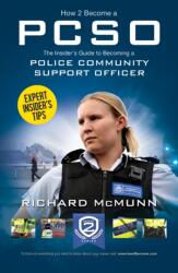 How to Become a Police Community Support Officer (ISBN: 9781910602270)