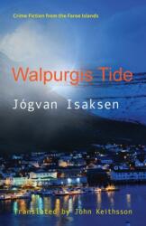 Walpurgis Tide (ISBN: 9781909408241)