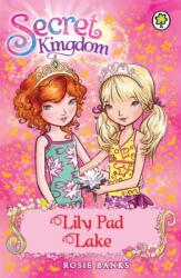 Regatul secret: Lacul Nufăr (ISBN: 9781408323793)