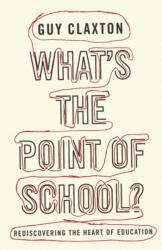 What's the Point of School? (ISBN: 9781851686032)