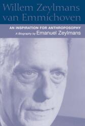 Willem Zeylmans Van Emmichoven (ISBN: 9781902636351)