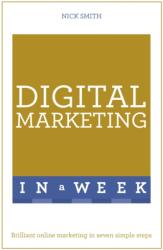 Digital Marketing In A Week (ISBN: 9781473609525)