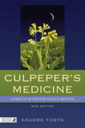 Culpeper's Medicine - Graeme Tobyn (ISBN: 9781848191211)