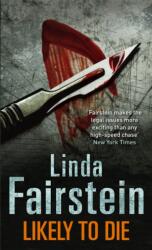 Likely To Die (ISBN: 9780751542882)