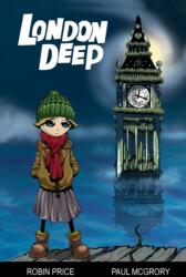 London Deep (ISBN: 9781906132033)