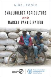 Smallholder Agriculture and Market Participation (ISBN: 9781853399411)