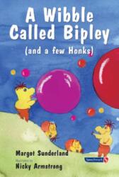 A Wibble Called Bipley (ISBN: 9780863884948)