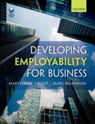 Developing Employability for Business (ISBN: 9780199672455)