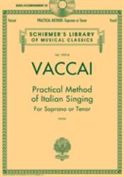 Practical Method Of Italian Singing (ISBN: 9781480328457)